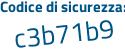 Il Codice di sicurezza è e7ebZZZ il tutto attaccato senza spazi