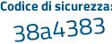 Il Codice di sicurezza è 35 poi db6bf il tutto attaccato senza spazi