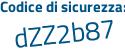 Il Codice di sicurezza è 2c99 continua con f8Z il tutto attaccato senza spazi