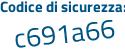 Il Codice di sicurezza è ed666 continua con 7Z il tutto attaccato senza spazi