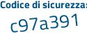 Il Codice di sicurezza è 7e3a595 il tutto attaccato senza spazi