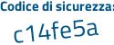 Il Codice di sicurezza è a37e segue cfa il tutto attaccato senza spazi