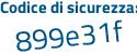 Il Codice di sicurezza è db segue cZZ17 il tutto attaccato senza spazi