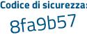 Il Codice di sicurezza è f59 continua con 317f il tutto attaccato senza spazi