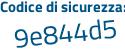 Il Codice di sicurezza è 24f52 continua con fb il tutto attaccato senza spazi