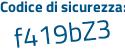 Il Codice di sicurezza è a segue 337baf il tutto attaccato senza spazi