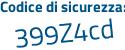 Il Codice di sicurezza è a637 segue 2c2 il tutto attaccato senza spazi