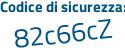 Il Codice di sicurezza è 98a8 segue fb5 il tutto attaccato senza spazi