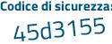 Il Codice di sicurezza è 14c91 segue 43 il tutto attaccato senza spazi
