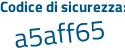 Il Codice di sicurezza è fe3c segue 9aZ il tutto attaccato senza spazi
