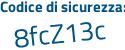 Il Codice di sicurezza è 9c42e52 il tutto attaccato senza spazi