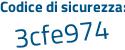 Il Codice di sicurezza è 512aa94 il tutto attaccato senza spazi