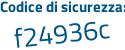 Il Codice di sicurezza è Zc continua con 2821e il tutto attaccato senza spazi