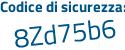 Il Codice di sicurezza è 63 continua con 13d4e il tutto attaccato senza spazi