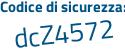 Il Codice di sicurezza è e973 poi cb2 il tutto attaccato senza spazi