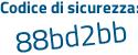 Il Codice di sicurezza è 95 segue 9ZdZa il tutto attaccato senza spazi