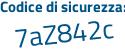 Il Codice di sicurezza è e8 continua con d81d8 il tutto attaccato senza spazi