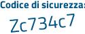 Il Codice di sicurezza è 64bc poi e6Z il tutto attaccato senza spazi