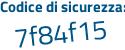 Il Codice di sicurezza è fc2a142 il tutto attaccato senza spazi