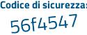 Il Codice di sicurezza è c9ee segue 33c il tutto attaccato senza spazi