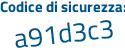 Il Codice di sicurezza è 72eb2 poi eb il tutto attaccato senza spazi