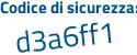 Il Codice di sicurezza è 6 continua con 8a977f il tutto attaccato senza spazi
