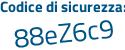Il Codice di sicurezza è adZ13 continua con d4 il tutto attaccato senza spazi