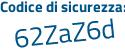 Il Codice di sicurezza è d8b675f il tutto attaccato senza spazi