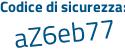 Il Codice di sicurezza è 861f6 segue 11 il tutto attaccato senza spazi