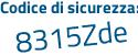 Il Codice di sicurezza è f9667 poi 22 il tutto attaccato senza spazi