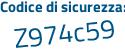 Il Codice di sicurezza è 363d8bZ il tutto attaccato senza spazi