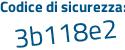 Il Codice di sicurezza è f52f6 poi ef il tutto attaccato senza spazi