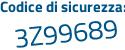 Il Codice di sicurezza è Ze93472 il tutto attaccato senza spazi
