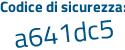 Il Codice di sicurezza è 62 segue 2132d il tutto attaccato senza spazi