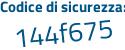 Il Codice di sicurezza è e66bd71 il tutto attaccato senza spazi