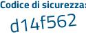 Il Codice di sicurezza è 3954f7b il tutto attaccato senza spazi