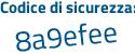 Il Codice di sicurezza è 4ee segue 28f9 il tutto attaccato senza spazi