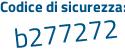Il Codice di sicurezza è 1235 continua con 927 il tutto attaccato senza spazi