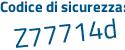 Il Codice di sicurezza è a poi d1c542 il tutto attaccato senza spazi