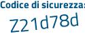 Il Codice di sicurezza è b poi dff67e il tutto attaccato senza spazi