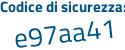Il Codice di sicurezza è Z4918 segue aa il tutto attaccato senza spazi