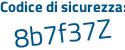 Il Codice di sicurezza è c poi 584d69 il tutto attaccato senza spazi