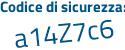 Il Codice di sicurezza è 9 continua con e68f11 il tutto attaccato senza spazi