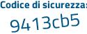 Il Codice di sicurezza è a2Za poi ba2 il tutto attaccato senza spazi