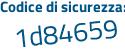 Il Codice di sicurezza è 936 poi bZ6f il tutto attaccato senza spazi