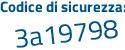 Il Codice di sicurezza è 211Z8 continua con fc il tutto attaccato senza spazi