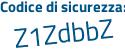 Il Codice di sicurezza è b continua con a776e8 il tutto attaccato senza spazi