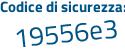 Il Codice di sicurezza è 9f6d poi eZ7 il tutto attaccato senza spazi