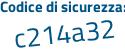 Il Codice di sicurezza è 35e segue cZ24 il tutto attaccato senza spazi