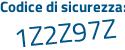 Il Codice di sicurezza è 8 continua con 718912 il tutto attaccato senza spazi
